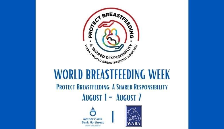 World Breastfeeding Week 2021 - Protect Breastfeeding: A Shared Responsibility