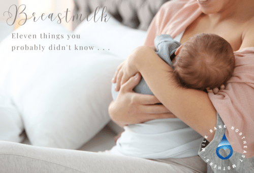 Breastmilk and eleven things you probably didn't know about it