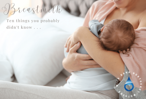 Breastmilk and breastfeeding facts